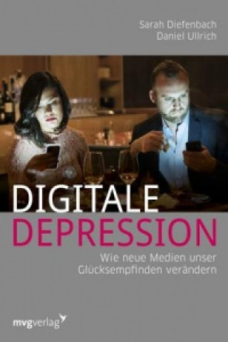 Kniha Digitale Depression Sarah Diefenbach