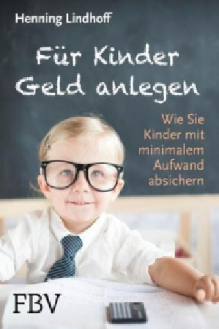 Carte Für Kinder Geld anlegen Henning Lindhoff