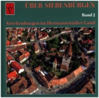 Carte Über Siebenbürgen. Bd.2 Anselm Roth