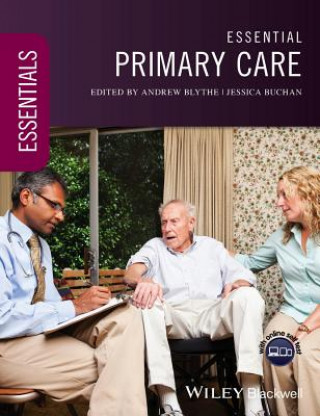 Kniha Essential Primary Care Andrew Blythe