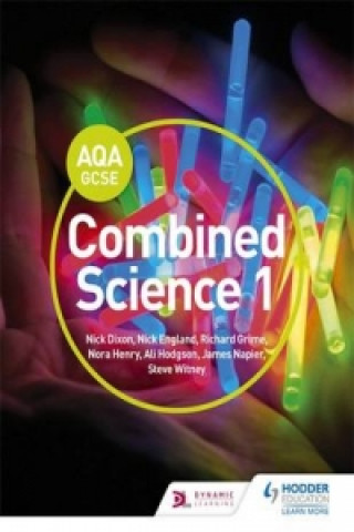 Kniha AQA GCSE (9-1) Combined Science Trilogy Student Book 1 Nick Dixon