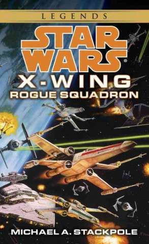 Книга Rogue Squadron: Star Wars Legends (Rogue Squadron) Michael Austin Stackpole
