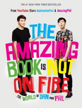 Книга Amazing Book Is Not on Fire Dan Howell