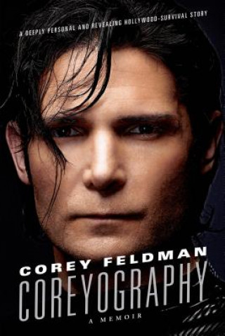 Kniha Coreyography Corey Feldman