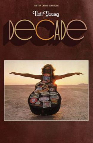 Kniha Neil Young - Decade Neil Young