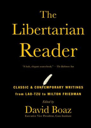 Книга Libertarian Reader David Boaz