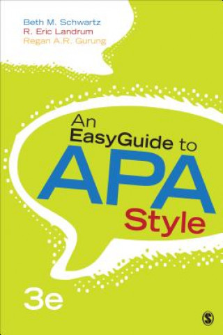 Carte EasyGuide to APA Style Beth M Schwartz