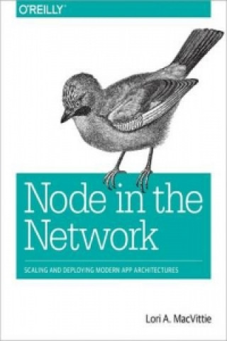 Kniha Node in the Network Lori MacVittie