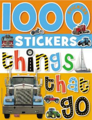 Książka 1000 Stickers: Things That Go Make Believe Ideas Ltd