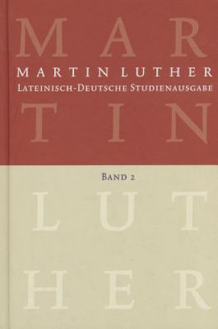 Kniha Lateinisch-Deutsche Studienausgabe / Christusglaube Und Rech Martin Luther