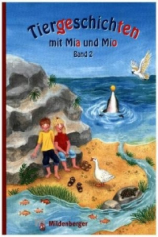 Kniha Tiergeschichten mit Mia und Mio - Band 2 Bettina Erdmann