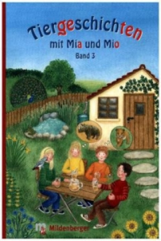 Kniha Tiergeschichten mit Mia und Mio - Band 3 Bettina Erdmann