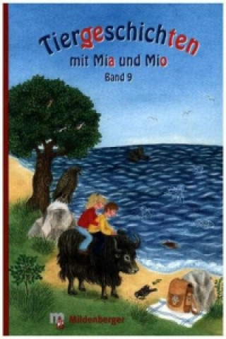 Carte Tiergeschichten mit Mia und Mio - Band 9 Bettina Erdmann