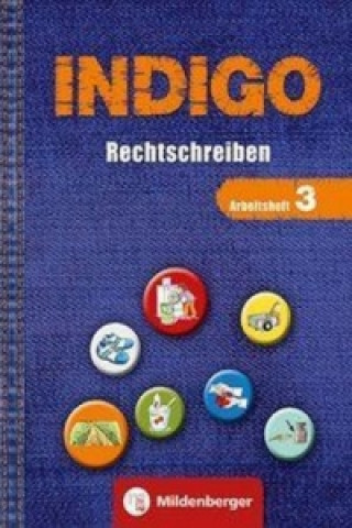 Könyv INDIGO - Arbeitsheft: Rechtschreiben Ute Wetter