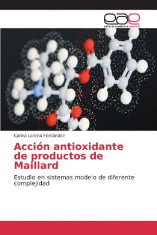 Carte Accion antioxidante de productos de Maillard Fernandez Carina Lorena