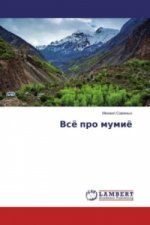 Könyv Vsjo pro mumijo Mihail Savinyh