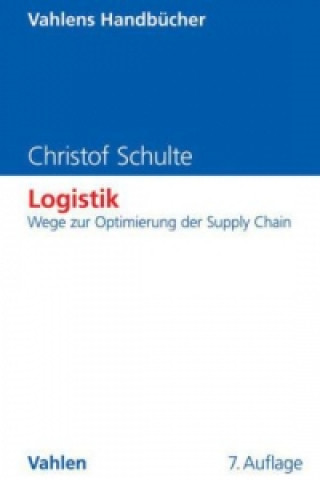 Kniha Logistik Christof Schulte