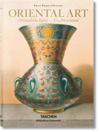 Könyv Emile Prisse d'Avennes. Oriental Art Sheila Blair