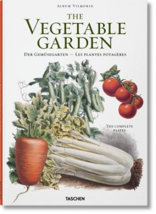 Kniha Vilmorin, Vegetable Garden Werner Dressendorfer