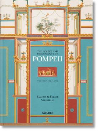 Book Fausto & Felice Niccolini. Houses and Monuments of Pompeii Valentin Kockel