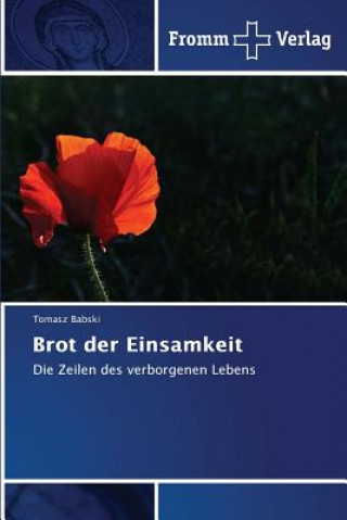 Könyv Brot der Einsamkeit Babski Tomasz