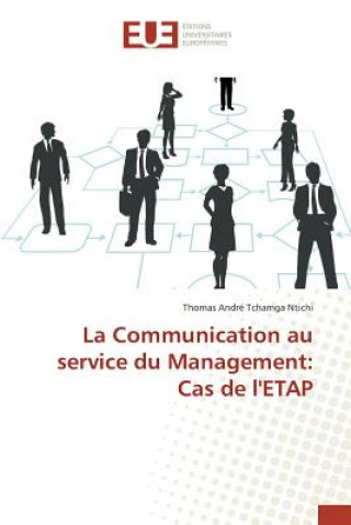 Kniha Communication au service du Management Tchamga Ntichi Thomas Andre