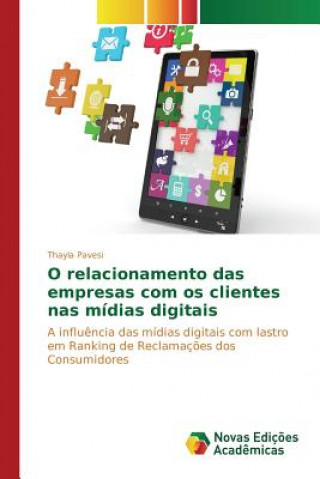 Kniha O relacionamento das empresas com os clientes nas midias digitais Pavesi Thayla