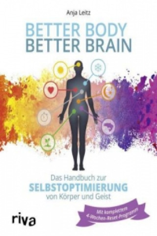 Könyv Better Body - Better Brain Anja Leitz