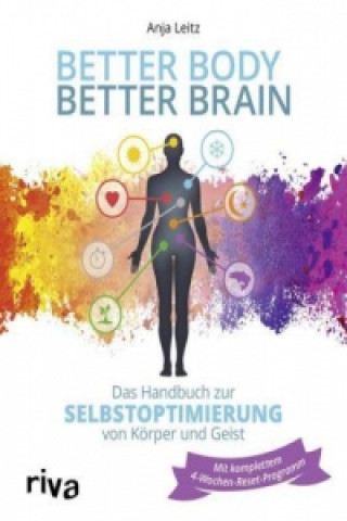 Knjiga Better Body - Better Brain Anja Leitz