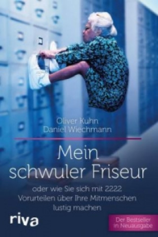 Kniha Mein schwuler Friseur Oliver Kuhn