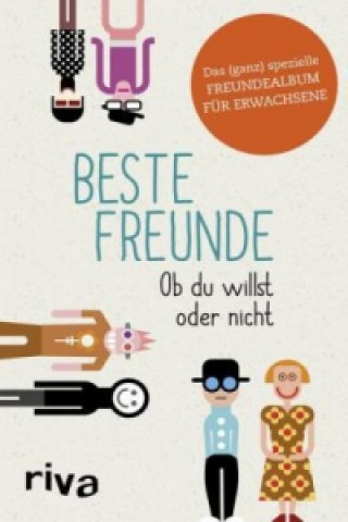 Kniha Beste Freunde - Ob du willst oder nicht Julian Nebel