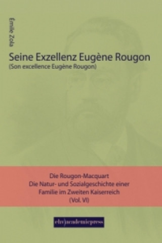Carte Seine Exzellenz Eugene Rougon Émile Zola