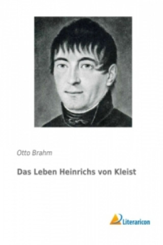 Libro Das Leben Heinrichs von Kleist Otto Brahm