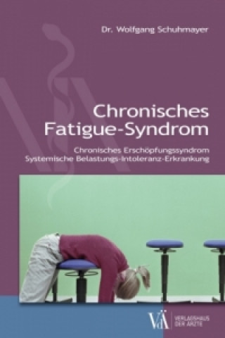 Książka Chronisches Fatigue-Syndrom Wolfgang Schuhmayer