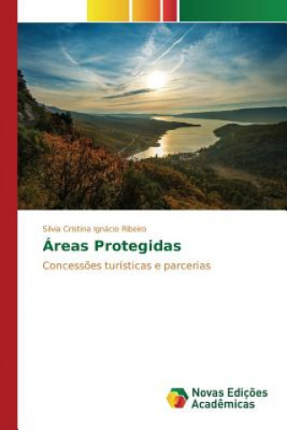 Книга Areas Protegidas Ribeiro Silvia Cristina Ignacio