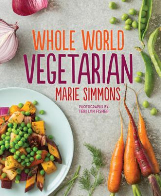 Könyv Whole World Vegetarian Marie Simmons