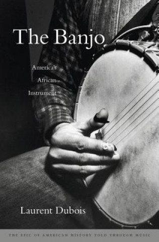 Книга Banjo Laurent Dubois