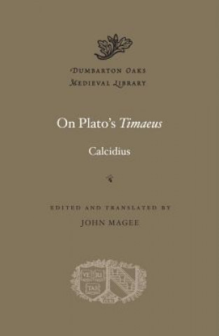 Livre On Plato's Timaeus Calcidius