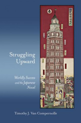 Kniha Struggling Upward Timothy J. Van Compernolle