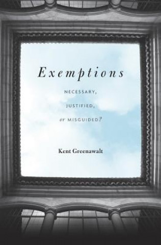 Livre Exemptions Kent Greenawalt