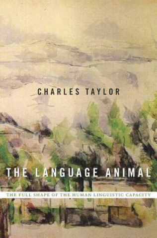 Kniha Language Animal Charles Taylor