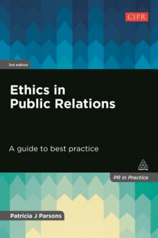 Könyv Ethics in Public Relations Patricia Parsons