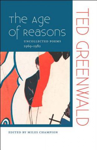 Książka Age of Reasons Ted Greenwald