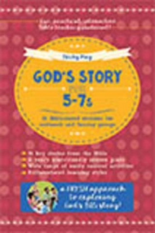 Knjiga God's Story for 5-7s Becky May