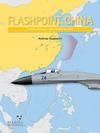 Книга Flashpoint China Tom Cooper