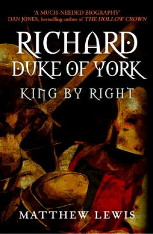 Carte Richard, Duke of York Matthew Lewis