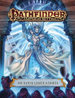 Livre Pathfinder Campaign Setting: Heaven Unleashed Paizo Staff