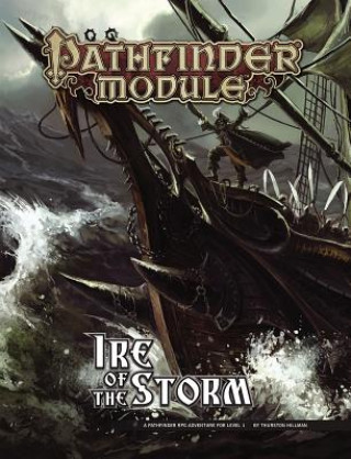 Книга Pathfinder Module: Ire of the Storm Thurston Hillman