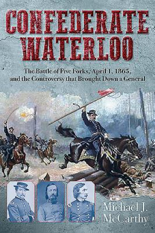 Carte Confederate Waterloo Michael McCarthy