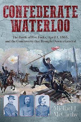 Książka Confederate Waterloo Michael McCarthy